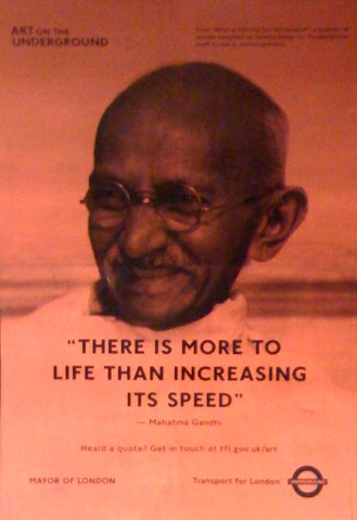 Gandhi Quote - Art on the Underground
